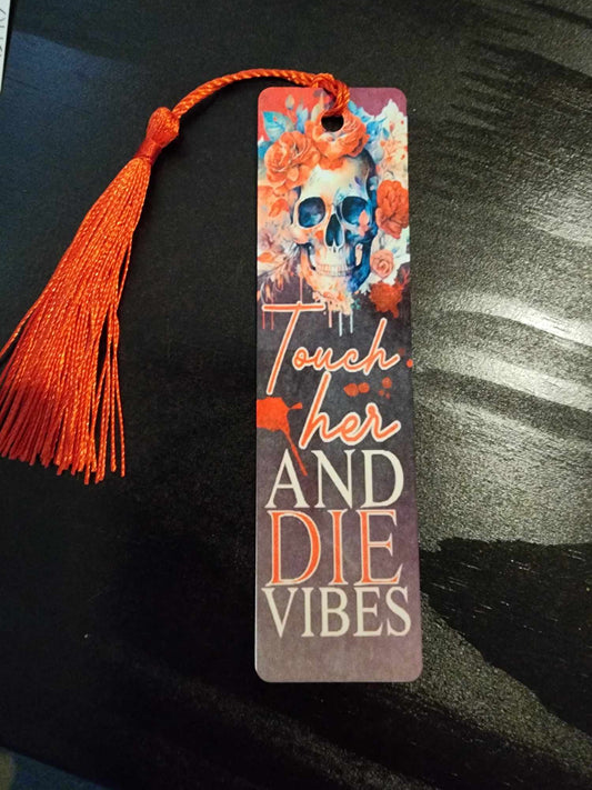 Touch Her Vibes Bookmark