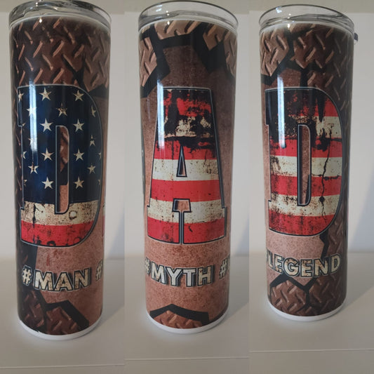 D.A.D the Man the Myth the Legend 30 oz