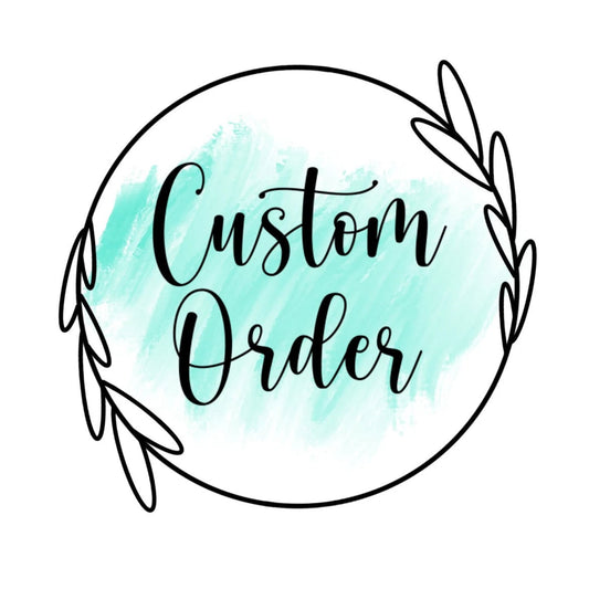 Angela's Custom Order