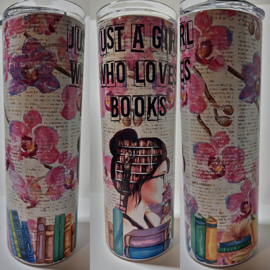 Just a Girl Who Loves Books 20 oz Tumbler