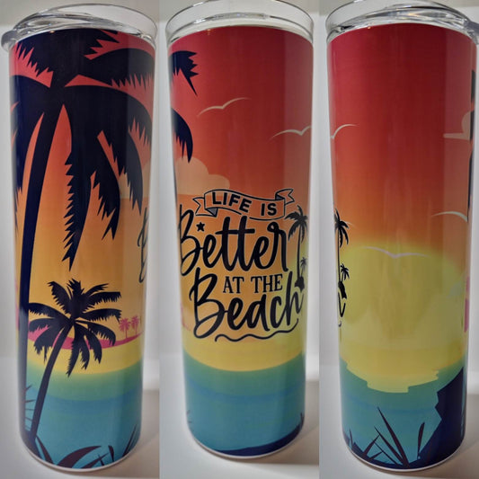 Life is Better at the Beach 20 oz Tumbler